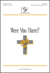 Were You There? SATB choral sheet music cover